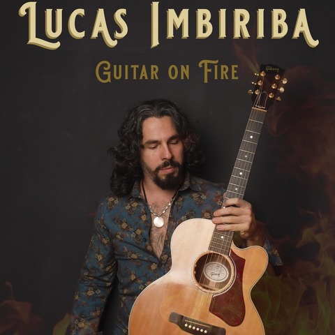 Lucas Imbiriba - Guitar on Fire - Rsselsheim am Main - 19.03.2025 20:00