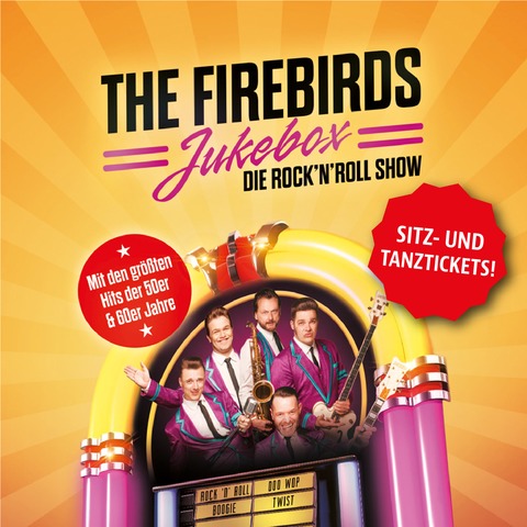 The Firebirds  Jukebox - die Rockn Roll Show - Freital - 20.09.2025 20:00