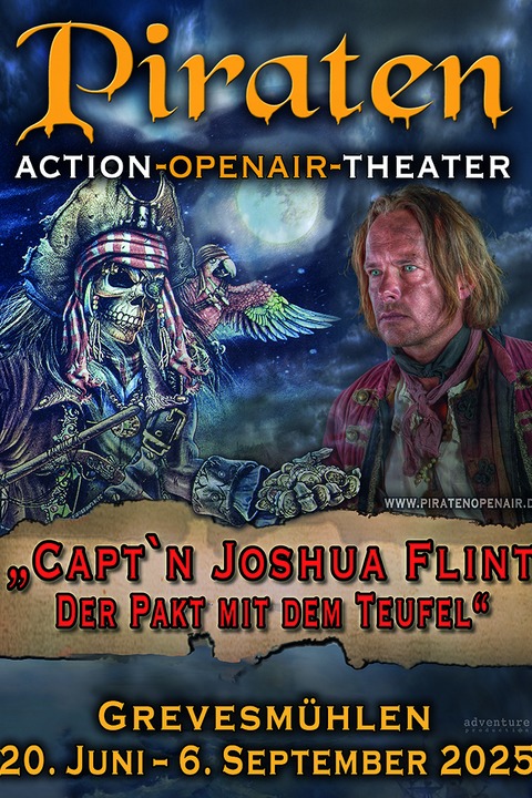 Piraten Open Air 2025 - Premiere - Capt`n Joshua Flint - der Pakt mit dem Teufel - Grevesmühlen - 20.06.2025 19:30