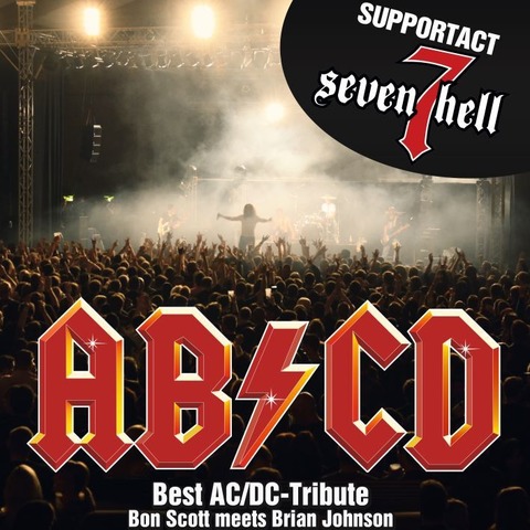 AB/CD - Tribute to AC/DC - Brian Johnson meets Bon Scott, Supportact: Seven Hell - Friedberg - 13.09.2025 20:00
