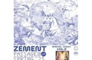 Zement - Passagentour '25 + Special Guest: HOLZ