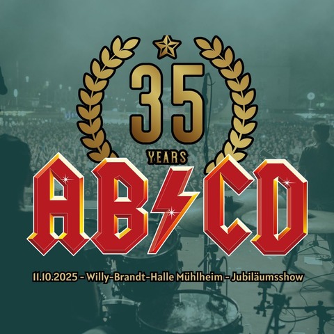35 Jahre AB/CD - Die groe Jubilums Show! - Mhlheim am Main - 11.10.2025 20:00