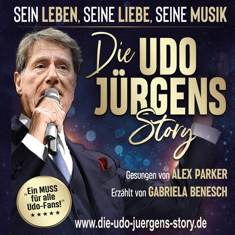 DIE UDO JRGENS STORY - Sein Leben, seine Liebe, seine Musik - Bruchsal - 16.11.2025 18:00