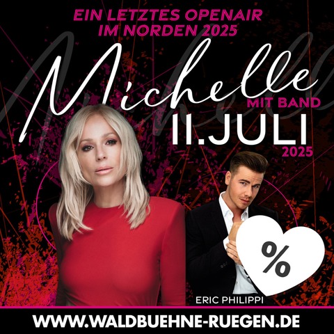 Michelle mit Band + Eric Philippi - Michelle + Eric Philippi - Bergen auf Rügen - 11.07.2025 19:30