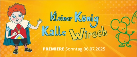 Kleiner Knig Kalle Wirsch - Langenzenn - 02.08.2025 16:30
