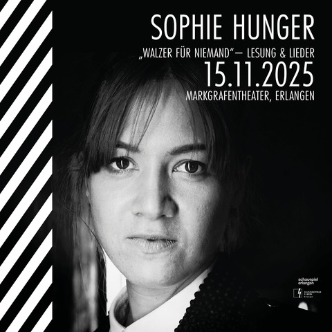 Sophie Hunger - &#8222;Walzer fr Niemand&#8220; - Lesung & Lieder - Erlangen - 15.11.2025 20:00