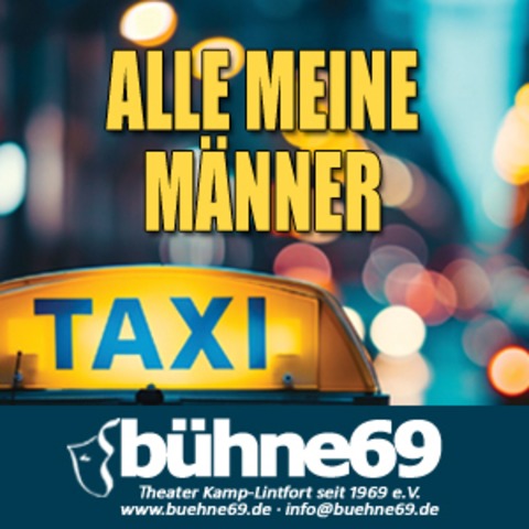 ALLE MEINE MNNER - Komdie der bhne 69 e.V. - Kamp-Lintfort - 20.09.2025 20:00