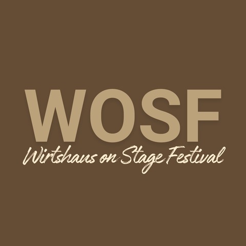 WOSF - Wirtshaus on Stage Festival - Horgenzell - 15.08.2025 17:45