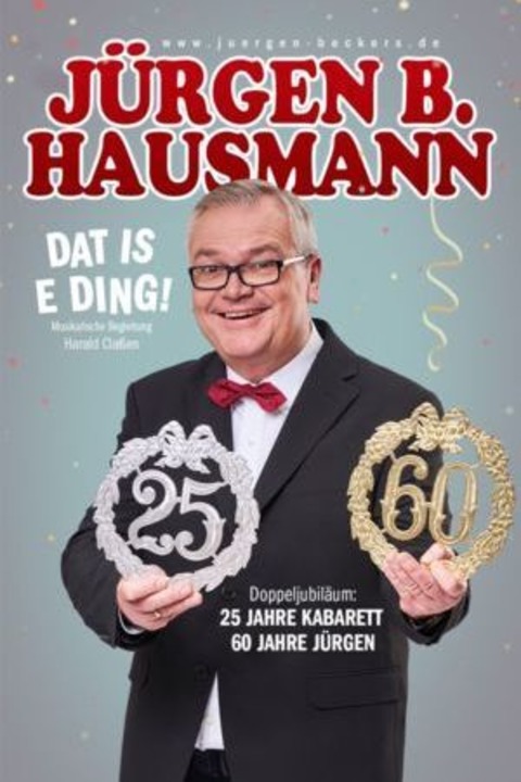 Jrgen B. Hausmann - Dat is e Ding! *Peters Brauhaus Special* - Kln - 06.09.2025 20:15