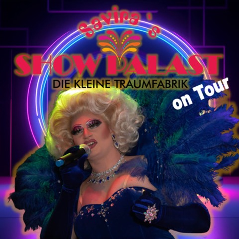Saviras SHOWPALAST - on Tour - Eisenhttenstadt - 17.01.2026 20:00