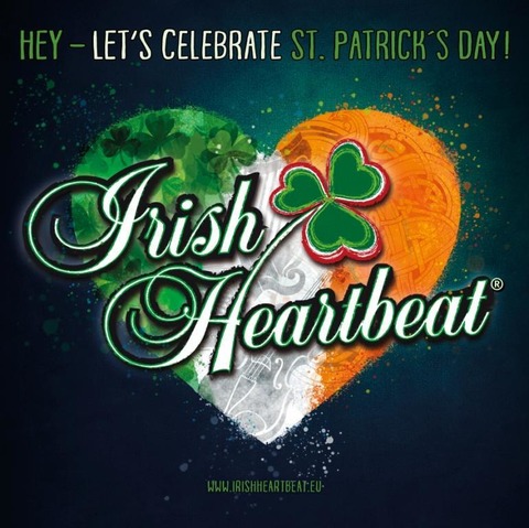 Irish Heartbeat - Hey - lets celebrate St. Patricks Day! - Rietberg - 13.03.2026 20:00