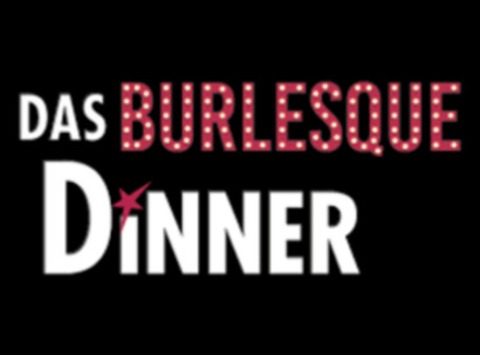 Das Burlesque Dinner - Gutach (Schwarzwaldbahn) - 14.02.2026 19:00