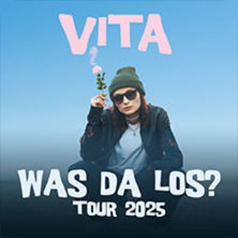 VITA - Was da los? Tour 2025 - BERLIN - 31.10.2025 20:00