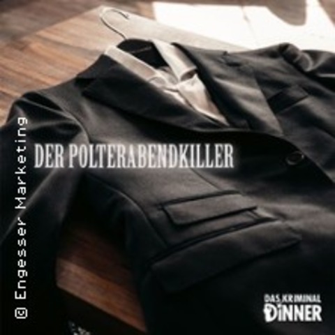 Krimi Dinner - Der Polterabendkiller! - ALTOMNSTER/THALHAUSEN - 02.11.2025 17:00
