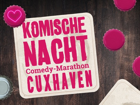 2. Komische Nacht Cuxhaven - Cuxhaven - 16.10.2025 19:30