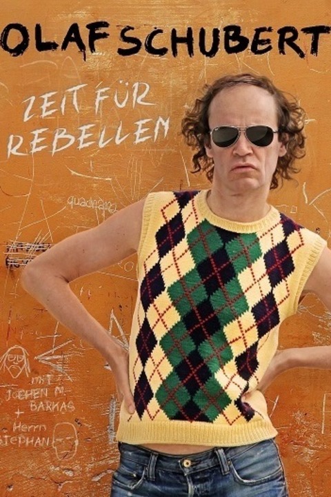 Olaf Schubert & seine Freunde - Jetzt oder now! - Neuruppin - 21.05.2026 20:00