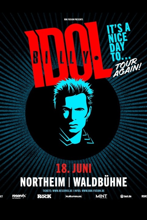 BILLY IDOL - ITS A NICE DAY TO ... TOUR AGAIN! - Northeim - 18.06.2025 19:00