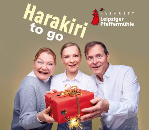 Kabarett Leipziger Pfeffermhle - Harakiri to go - Schwerin - 04.07.2025 20:00