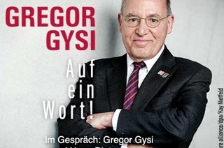 Auf ein Wort, Herr Gysi  mit Dr. Gregor Gysi