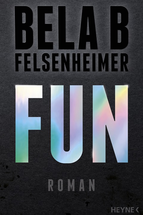 FUN - BELA B FELSENHEIMER - liest aus seinem neuen Roman - Lbeck - 13.10.2025 19:30