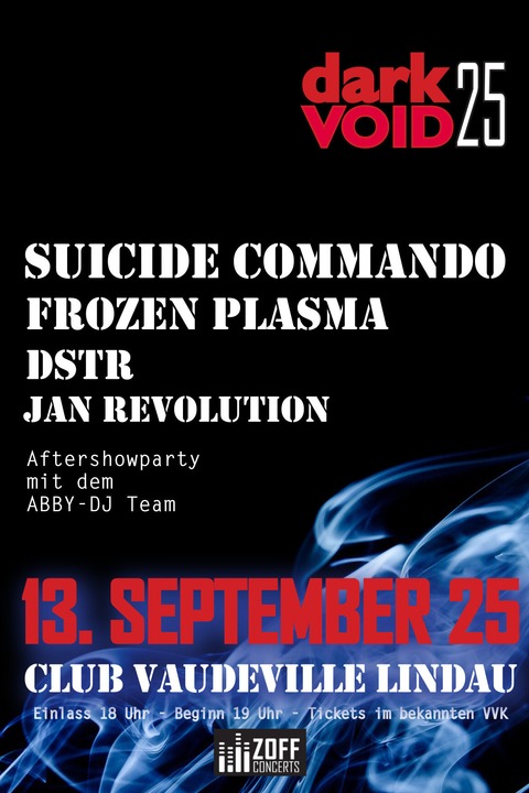 DARK VOID 25 mit SUICIDE COMMANDO, FROZEN PLASMA, DSTR, JAN REVOLUTION - Lindau (Bodensee) - 13.09.2025 19:00