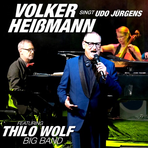 Volker Heimann singt Udo Jrgens - feat. Thilo Wolf Big Band - Kulmbach - 11.04.2025 19:30