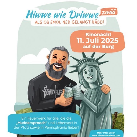 Hiwwe wie driwwe zw - Als ob emol ned gelangt hdd! - Landstuhl - 11.07.2025 22:00