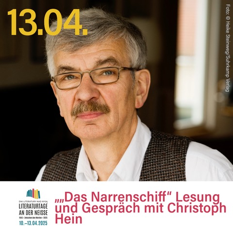 &#8222;Das Narrenschiff&#8220; Lesung und Gesprch mit Christoph Hein - Grlitz - 13.04.2025 16:00