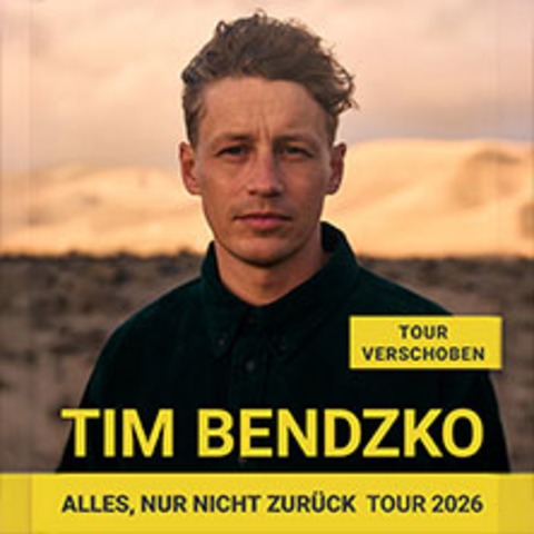 Tim Bendzko - Komm Schon! Tour 2025 - Freiburg - 26.04.2025 20:00