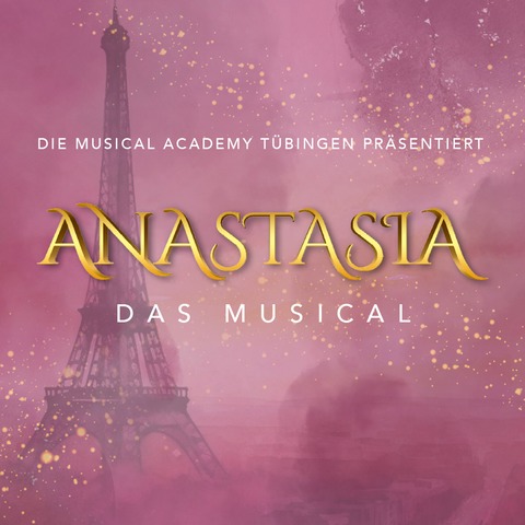 Anastasia - Das Musical - Dulingen - 18.05.2025 19:00