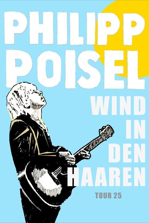 Philipp Poisel - Wind in den Haaren - Tour - Bad Staffelstein - 24.07.2025 19:00