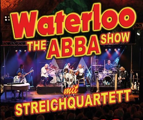 Waterloo - The Abba Show - 4 SWEDES & Streichquartett - Hermsdorf - 18.10.2025 19:30