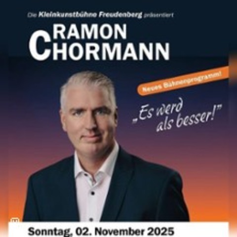 Ramon Chormann - Es werd als besser! - Koblenz - 08.10.2025 20:00