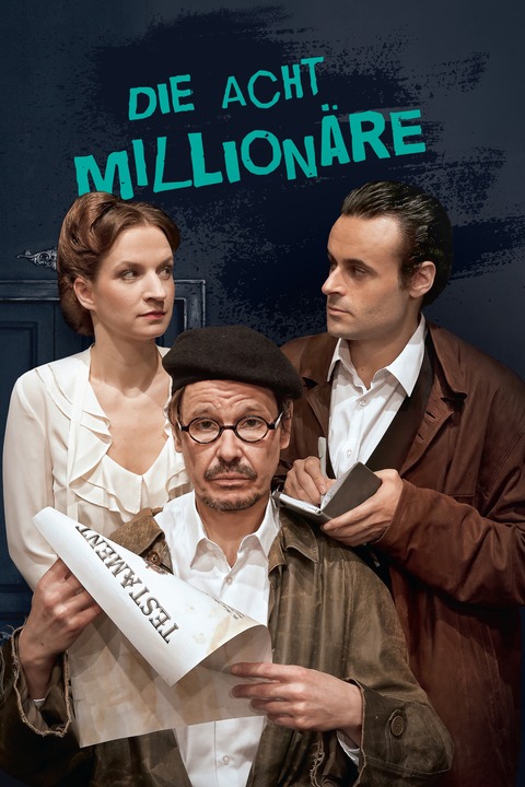 &#8222;Die 8 Millionre&#8220; Berliner Kriminal Theater - Hennigsdorf - 17.01.2026 20:00