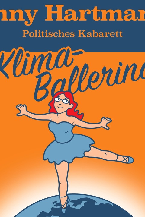 Anny Hartmann - &#8222;Klima-Ballerina&#8220; - Politisches Kabarett - Weinbhla - 08.11.2025 20:00