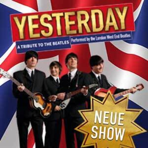 YESTERDAY - A TRIBUTE TO THE BEATLES - performed by the London West End Beatles - Aschaffenburg - 25.10.2025 19:30