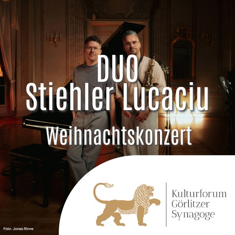 DUO Stiehler Lucaciu - Weihnachtskonzert 2025 - Grlitz - 29.11.2025 19:30