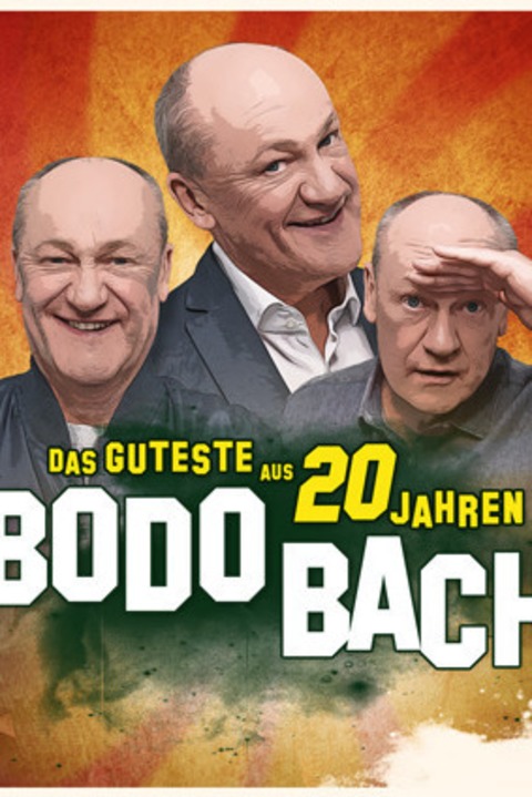 Bodo Bach - Das Guteste aus 20 Jahren - Frankfurt - 08.10.2025 20:00