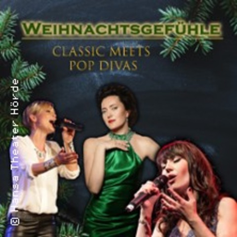 Weihnachtsgefhle - Classic meets Pop Divas - DORTMUND - 20.12.2025 19:30