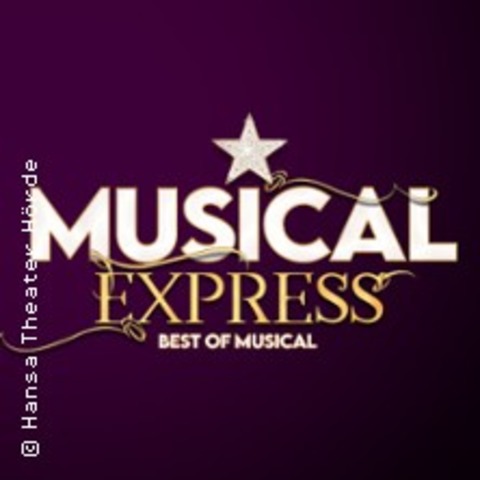 Musical Express - DORTMUND - 29.08.2025 19:30