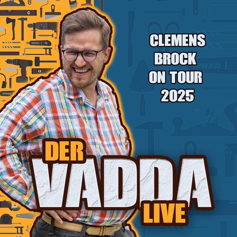 DER VADDA LIVE 2025 - Clemens Brock on Tour - Wrzburg - 04.09.2025 20:00