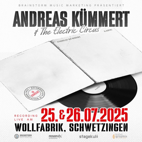 Andreas Kmmert & The Electric Circus - Recording o In Concert o A.LIVE! - Schwetzingen - 25.07.2025 20:00