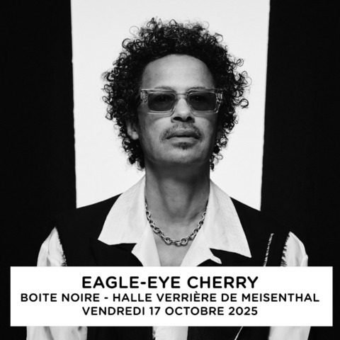 Eagle Eye Cherry + guest - Meisenthal - 17.10.2025 20:00