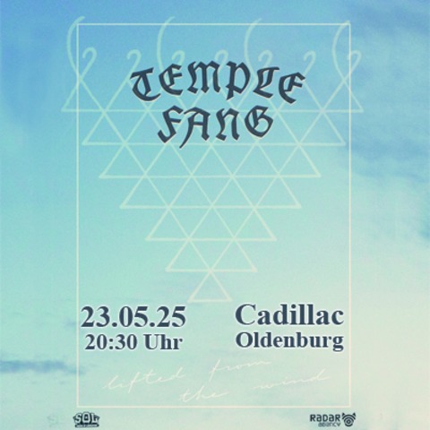 Temple Fang (NL) - Lifted from the Wind Tour 2025 - Oldenburg - 23.05.2025 20:30