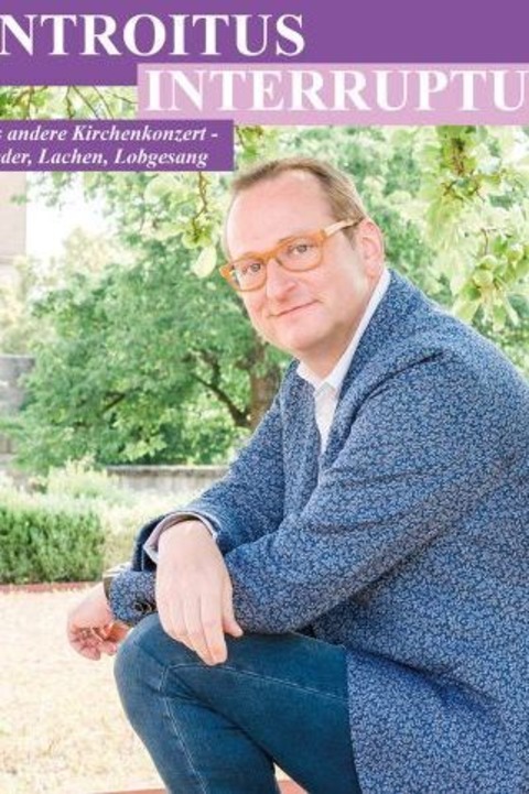 Volker Heimann - &#8222;Introitus Interruptus&#8220; - Knigsbrunn - 29.05.2025 19:30