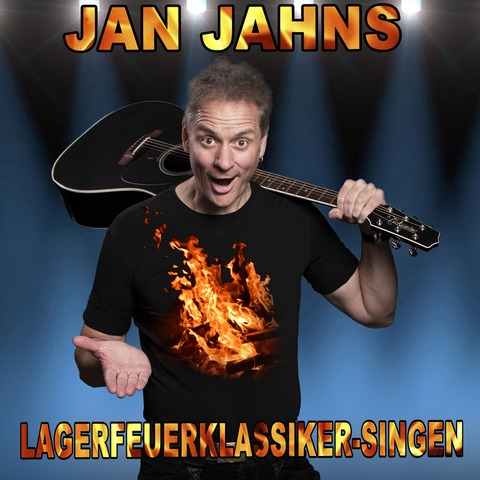 JAN JAHNs LAGERFEUER-KLASSIKER SINGEN - Hamburg - 25.03.2025 19:00