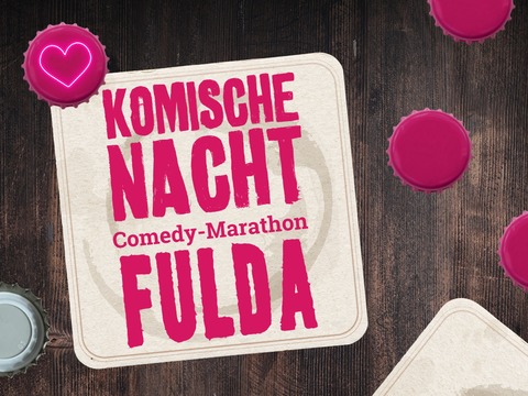 9. KOMISCHE NACHT FULDA - Fulda - 16.10.2025 19:30