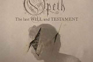 Opeth - The Last Will And Testament - European Tour
