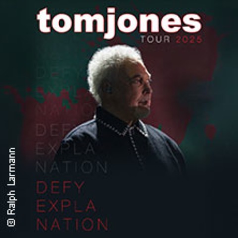 Tom Jones - Defy Explanation - Stuttgart - 16.06.2025 20:00