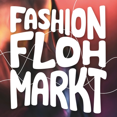 Fashion Flohmarkt - Standplatz 1-2 Personen - Wrzburg - 30.03.2025 14:00